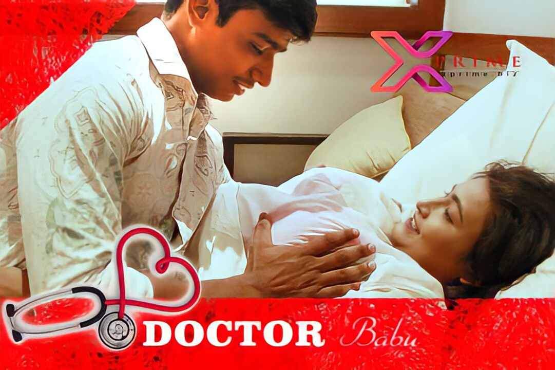 Doctor Babu 2023 Xprime Originals Hindi Uncut Porn Video