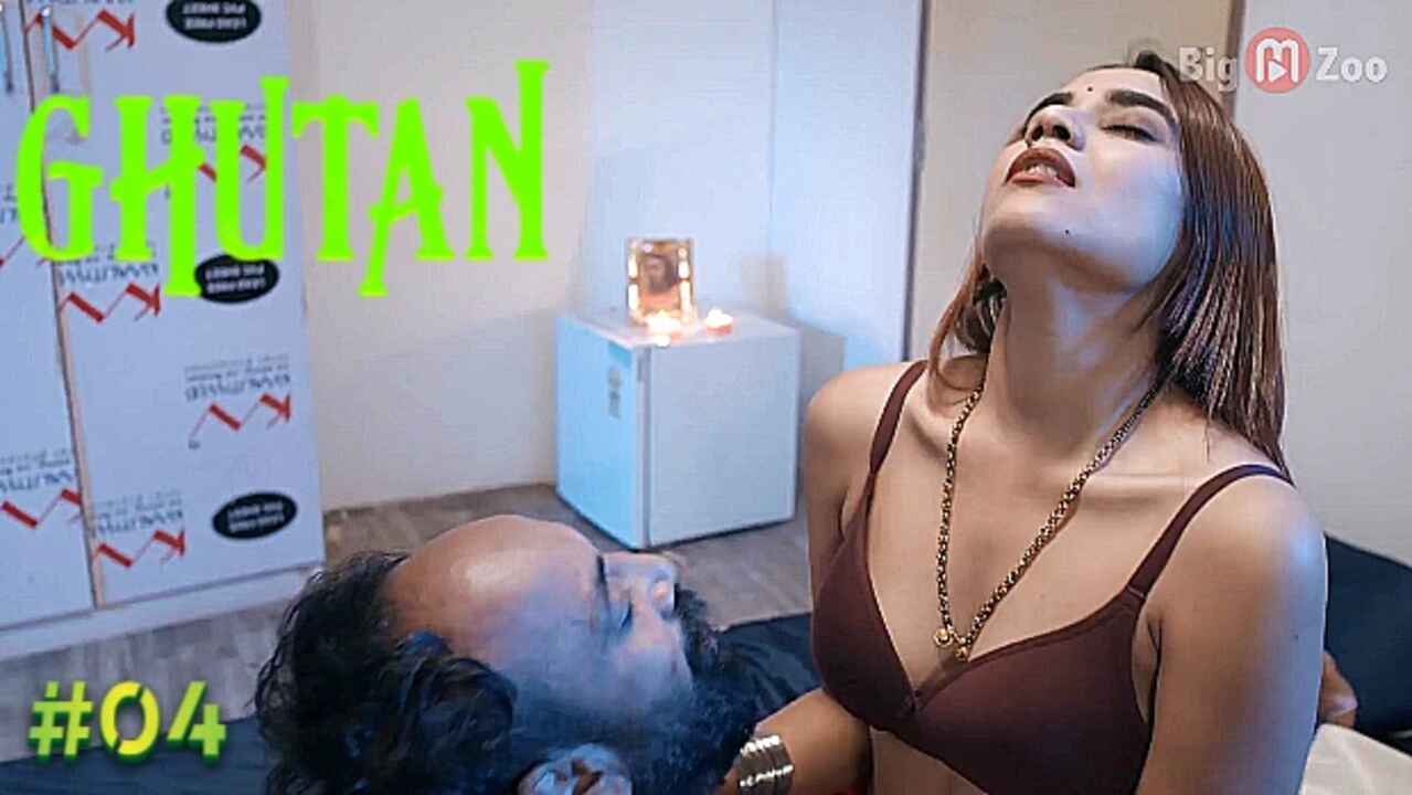 Ghutan 2021 Big Movie Zoo Hindi Hot Porn Web Series Ep 4