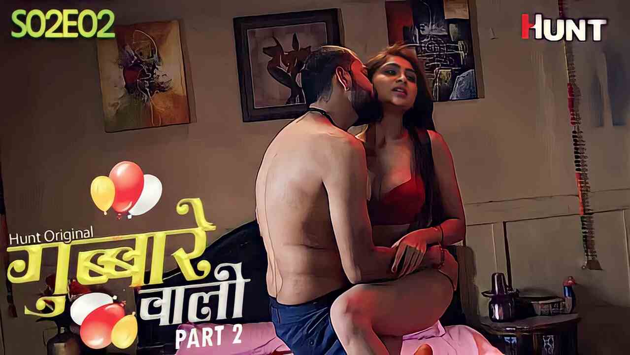 Gubare Wali 2 2023 Hunt Cinema Hindi Hot Porn Web Series Ep 2