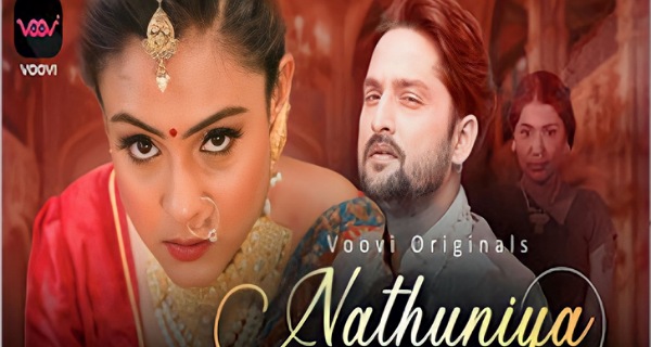 Nathuniya 2023 Voovi Originals Hindi Porn Web Series Ep 5