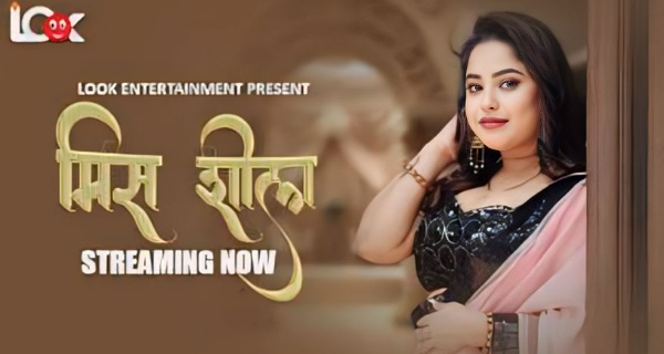 Miss Sheela 2024 Look Entertainment Hindi Porn Web Series Ep 1