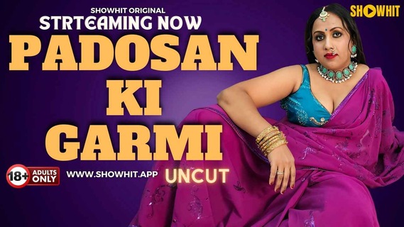 Padosan Ki Garmi 2024 ShowHit Originals Hindi Uncut Hot Porn Video