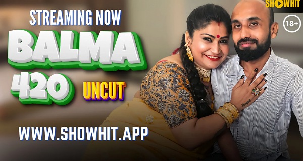 Balma 420 2024 Showhit Hindi Uncut Hot Porn Video